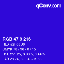 カラーコード: RGB 47 8 216 | qconv.com