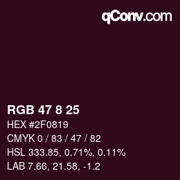 カラーコード: RGB 47 8 25 | qconv.com