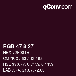 Color code: RGB 47 8 27 | qconv.com