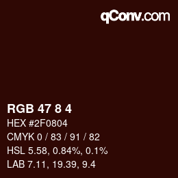 カラーコード: RGB 47 8 4 | qconv.com