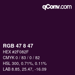 Color code: RGB 47 8 47 | qconv.com