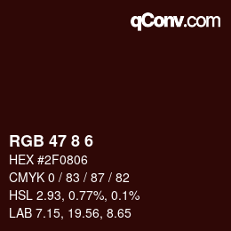 Color code: RGB 47 8 6 | qconv.com