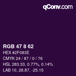 Color code: RGB 47 8 62 | qconv.com