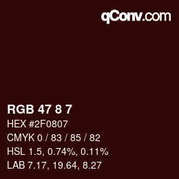 Color code: RGB 47 8 7 | qconv.com