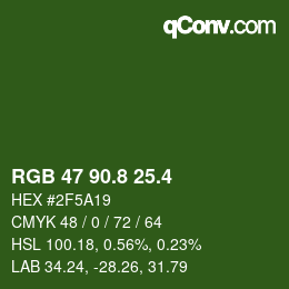 カラーコード: RGB 47 90.8 25.4 | qconv.com