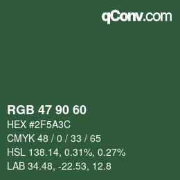 Color code: RGB 47 90 60 | qconv.com