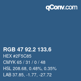 カラーコード: RGB 47 92.2 133.6 | qconv.com