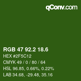 カラーコード: RGB 47 92.2 18.6 | qconv.com