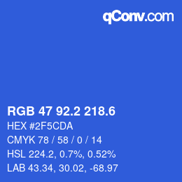 カラーコード: RGB 47 92.2 218.6 | qconv.com