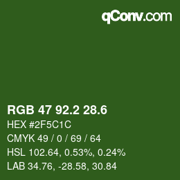 カラーコード: RGB 47 92.2 28.6 | qconv.com