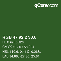 カラーコード: RGB 47 92.2 38.6 | qconv.com