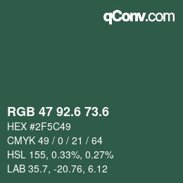 カラーコード: RGB 47 92.6 73.6 | qconv.com