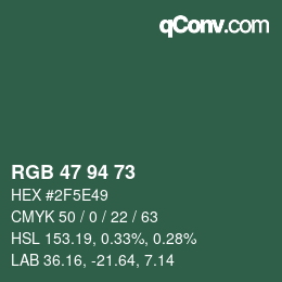 Farbcode: RGB 47 94 73 | qconv.com