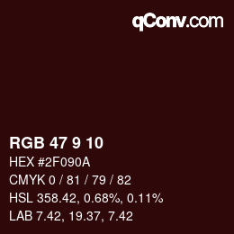 カラーコード: RGB 47 9 10 | qconv.com