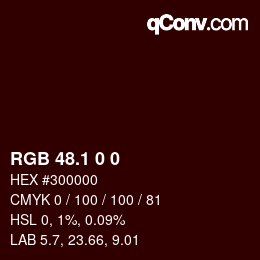 カラーコード: RGB 48.1 0 0 | qconv.com