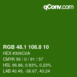 カラーコード: RGB 48.1 108.8 10 | qconv.com