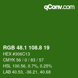 カラーコード: RGB 48.1 108.8 19 | qconv.com
