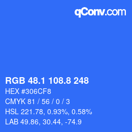 カラーコード: RGB 48.1 108.8 248 | qconv.com