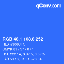 カラーコード: RGB 48.1 108.8 252 | qconv.com