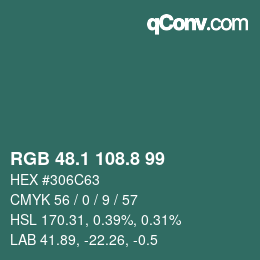 カラーコード: RGB 48.1 108.8 99 | qconv.com
