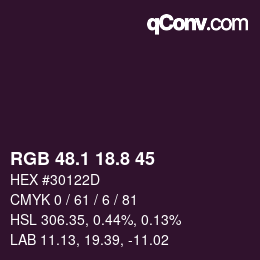 Color code: RGB 48.1 18.8 45 | qconv.com