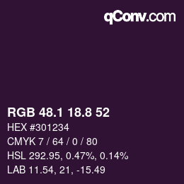 カラーコード: RGB 48.1 18.8 52 | qconv.com