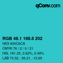 カラーコード: RGB 48.1 198.8 202 | qconv.com