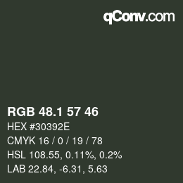 Color code: RGB 48.1 57 46 | qconv.com