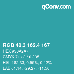 カラーコード: RGB 48.3 162.4 167 | qconv.com