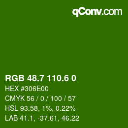 カラーコード: RGB 48.7 110.6 0 | qconv.com