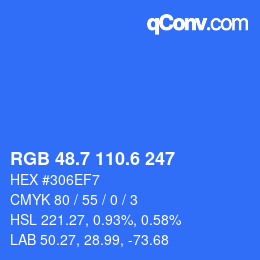 カラーコード: RGB 48.7 110.6 247 | qconv.com