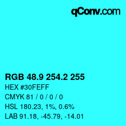 カラーコード: RGB 48.9 254.2 255 | qconv.com