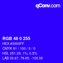 Color code: RGB 48 0 255 | qconv.com