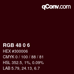 カラーコード: RGB 48 0 6 | qconv.com