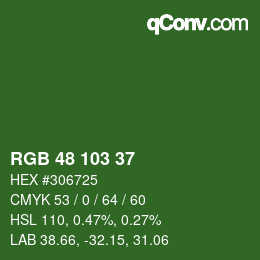 カラーコード: RGB 48 103 37 | qconv.com