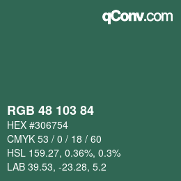 Color code: RGB 48 103 84 | qconv.com