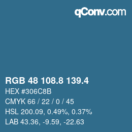 カラーコード: RGB 48 108.8 139.4 | qconv.com