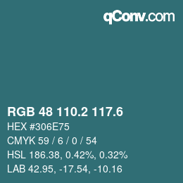 カラーコード: RGB 48 110.2 117.6 | qconv.com