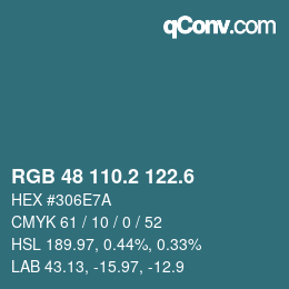 カラーコード: RGB 48 110.2 122.6 | qconv.com