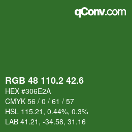 カラーコード: RGB 48 110.2 42.6 | qconv.com
