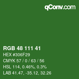 Color code: RGB 48 111 41 | qconv.com