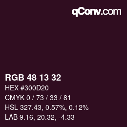 Color code: RGB 48 13 32 | qconv.com