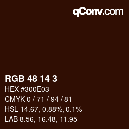 Color code: RGB 48 14 3 | qconv.com