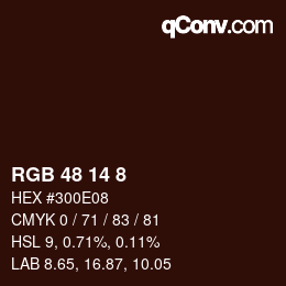 Color code: RGB 48 14 8 | qconv.com