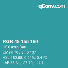 Color code: RGB 48 155 160 | qconv.com