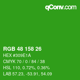 カラーコード: RGB 48 158 26 | qconv.com