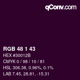 Color code: RGB 48 1 43 | qconv.com
