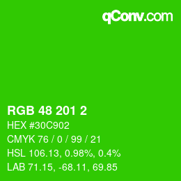 Color code: RGB 48 201 2 | qconv.com