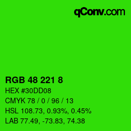 カラーコード: RGB 48 221 8 | qconv.com