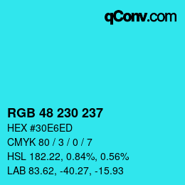 Color code: RGB 48 230 237 | qconv.com